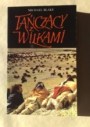 Michael Blake - Tanczacy z wilkami