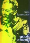 Nikos Kazantzakis - Grek Zorba 2